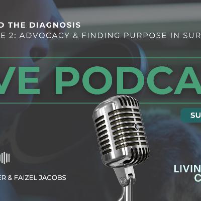 Beyond the Diagnosis – Episode 2: Advocacy & Finding Purpose in Survivorship with Faizel Jacobs, Founder of SASS (South African Stoma Support) Beyond the Diagnosis – Episode 2: Advocacy & Finding Purpose in Survivorship with Faizel Jacobs, Founder of SASS (South African Stoma Support)