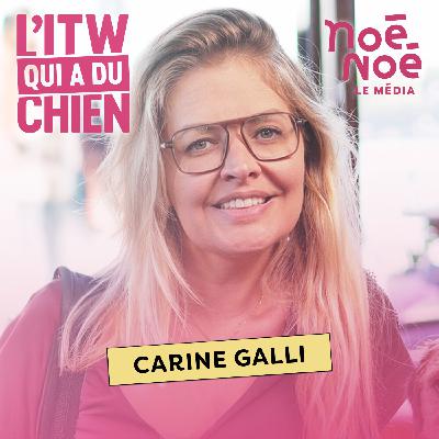 Carine Galli : Parler d’animaux, c’est parler de soi