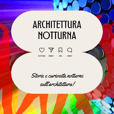 55 L’Architettura della Notte