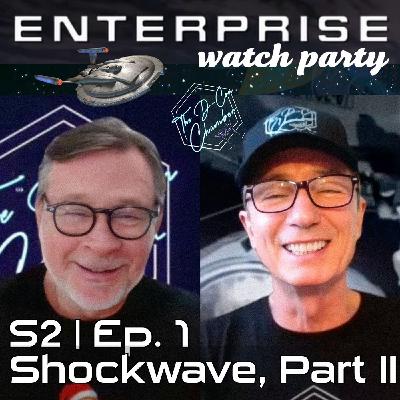 Watch Party S2 E01 | Ep. 56 Watch Party S2 E01 | Ep. 56