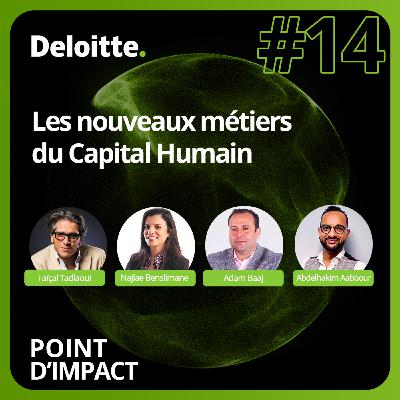 EP. #14 - Les nouveaux métiers du Capital Humain