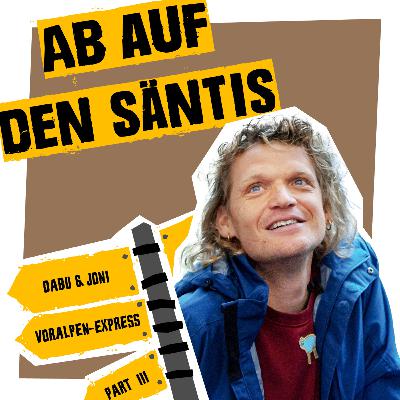 Dabu Hikes: Ab auf den Säntis mit Joni Hedinger