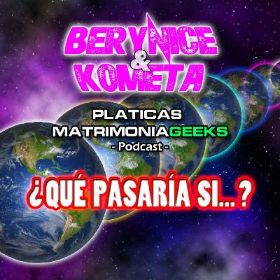 ¿Que pasaria... SI?