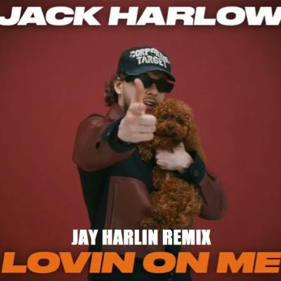 Jack Harlow - Lovin On Me (Jay Harlin Extended Remix) FREE DOWNLOAD Jack Harlow - Lovin On Me (Jay Harlin Extended Remix) FREE DOWNLOAD
