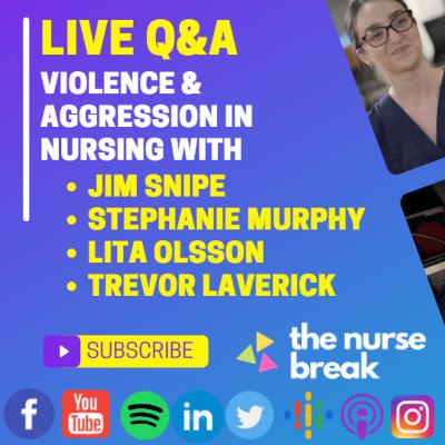 Occupational Violence & Aggression in Nursing