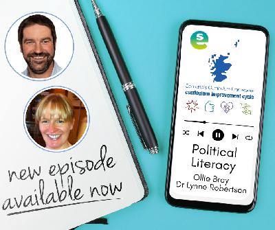 Curriculum Improvement Cycle mini-podcast series: The Political Literacy Episode