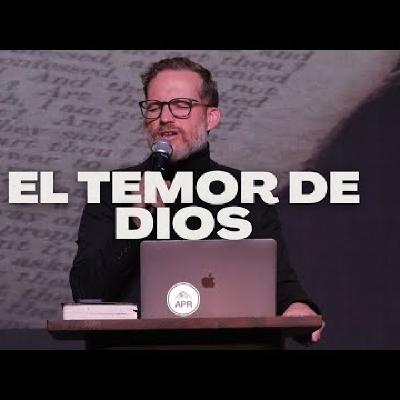 El Temor de Dios Será Tu Tesoro (Parte 5) Juan Carlos Parra A Los Pies del Rey