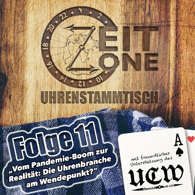 Uhrenstammtisch #11 – Vom Pandemie-Boom zur Realität: Die Uhrenbranche am Wendepunkt? Uhrenstammtisch #11 – Vom Pandemie-Boom zur Realität: Die Uhrenbranche am Wendepunkt?