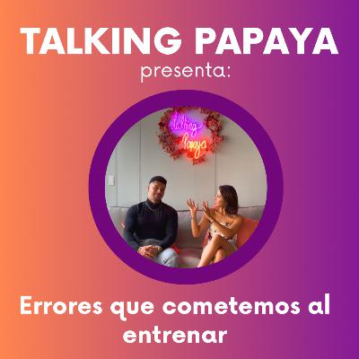 Errores que cometemos al entrenar