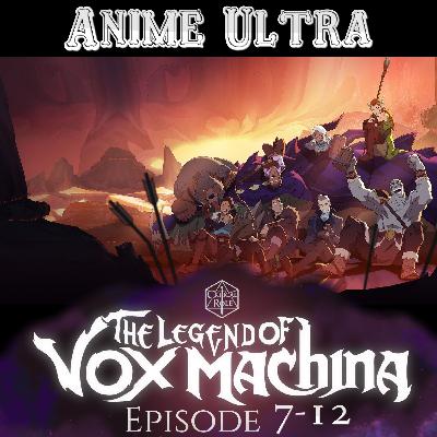The Legends of Vox Machina ep 7-12 in REVIEW!!!