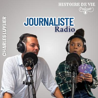 CHARLES LHUYLIER : du journalisme, sans langue de bois