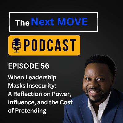 When Leadership Masks Insecurity: A Reflection on Power, Influence, and the Cost of Pretending When Leadership Masks Insecurity: A Reflection on Power, Influence, and the Cost of Pretending