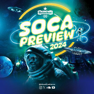 SOCA PREVIEW 2024 SOCA PREVIEW 2024