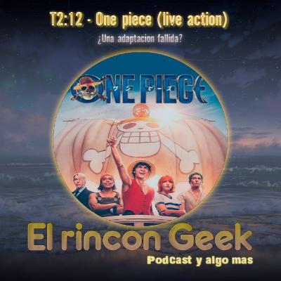 T2:12 - One Piece (Live Action)