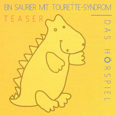 Ein Saurier mit Tourette-Syndrom - TEASER Ein Saurier mit Tourette-Syndrom - TEASER