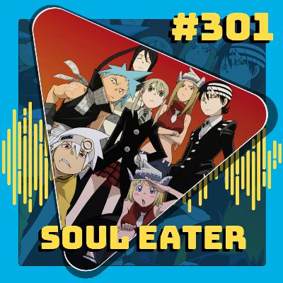 #301 Soul Eater