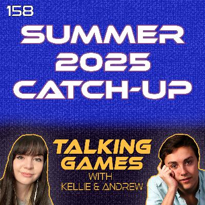 Summer 2025 Catchup!  Switch 2 Launch and Summer Gaming Events Recap!