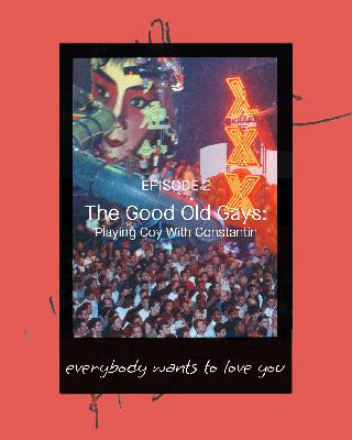 Love You – EP2 – The Good Old Gays