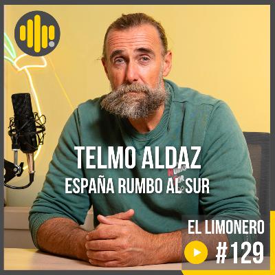 Aprender Viajando: La Educación de la Experiencia | Ep 129 con Telmo Aldaz | España Rumbo Al Sur Aprender Viajando: La Educación de la Experiencia | Ep 129 con Telmo Aldaz | España Rumbo Al Sur