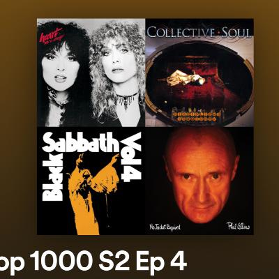 S2 Ep. 4 "Gvvvv Til It Hurts" Heart, Collective Soul, Black Sabbath, Phil Collins, John Mellencamp