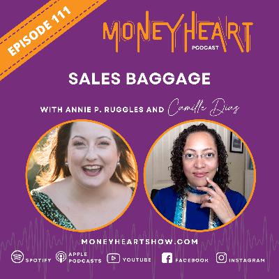 Sales Baggage - Annie P. Ruggles - Episode 111