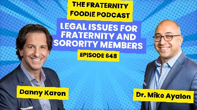 Danny Karon: Legal Issues for Fraternity and Sorority members Danny Karon: Legal Issues for Fraternity and Sorority members