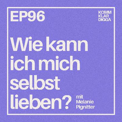 Die Wahrheit über Selbstliebe.
