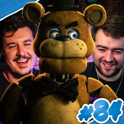 84: REACTING TO FIVE NIGHTS AT FREDDY'S (2023) - Full Commentary Track