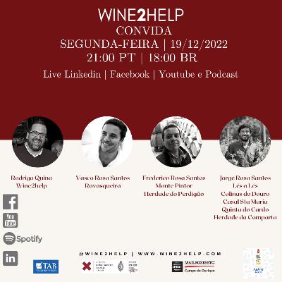 Enólogos e Irmãos Rosa Santos @Wine2Help