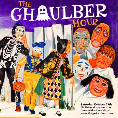 The Ghoul-ber Hour! The Ghoul-ber Hour!