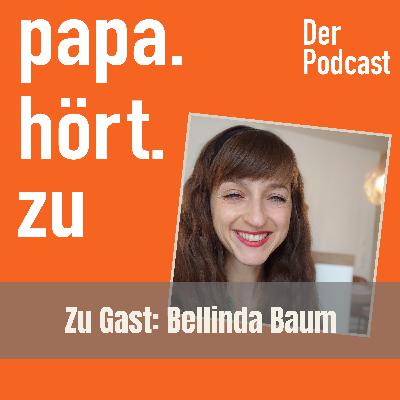 #36 Bellinda Baum - Ein Kind ist ein Kind