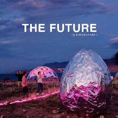 The Future The Future