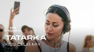TATARKA - KISS.CLUB.MIX (16.10.25)