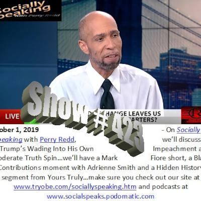 Socially Speaking-Trump Is Wading Into the Waters of His Impeachment Socially Speaking-Trump Is Wading Into the Waters of His Impeachment