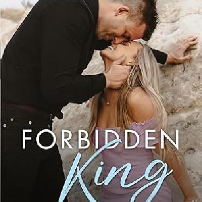 Get (ePUB) BOOKS Forbidden King (Magnolia Falls, #3) by Laura Pavlov