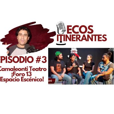 Ecos Itinerantes: Felices Fiestas de Camaleonti Teatro