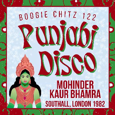 122 Mohinder Kaur Bhamra - Punjabi Disco (1982)