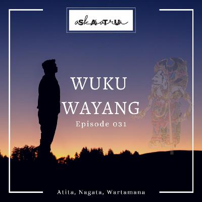 Eps 031 - Wuku Wayang