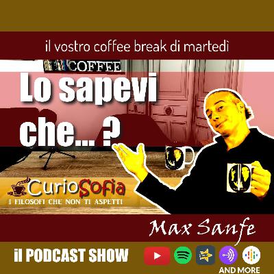 CurioSofia: i filosofi che non ti aspetti - 1 Ep.