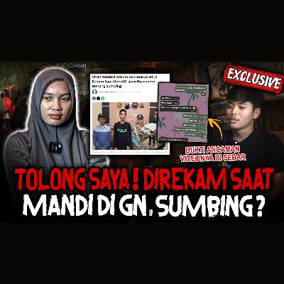 LAGI VIRAL!! WANITA INI DIREKAM SAAT MANDI DI GUNUNG SUMBING!! DIANCAM DISEBARKAN VIDEONYA! TOLONG