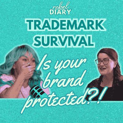 🎗️TRADEMARK SURVIVAL: IS YOUR BRAND PROTECTED