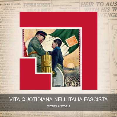 Vita Quotidiana nell'Italia Fascista Vita Quotidiana nell'Italia Fascista