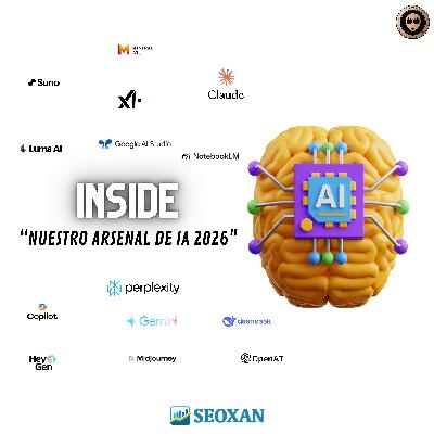 INSIDE "Nuestro Arsenal de IA 2026" INSIDE "Nuestro Arsenal de IA 2026"