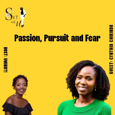 Passion Pursuit and fear with ℂ𝕪𝕟𝕥𝕙𝕚𝕒 ℂ𝕙𝕚𝕣𝕚𝕟𝕕𝕒