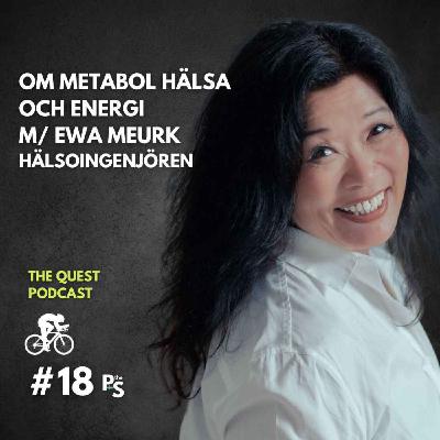 Om metabol hälsa och energi | Med Ewa Meurk