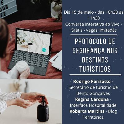 Conversa de turismo - Protocolo de Segurança nos destinos turísticos Conversa de turismo - Protocolo de Segurança nos destinos turísticos