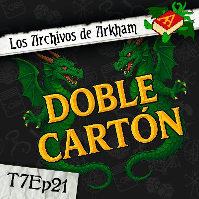 T7Ep21 -Doble cartón