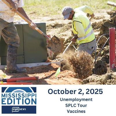 10/02/2025: Unemployment | SPLC Tour | Vaccines