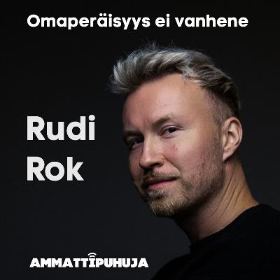 69. Rudi Rok