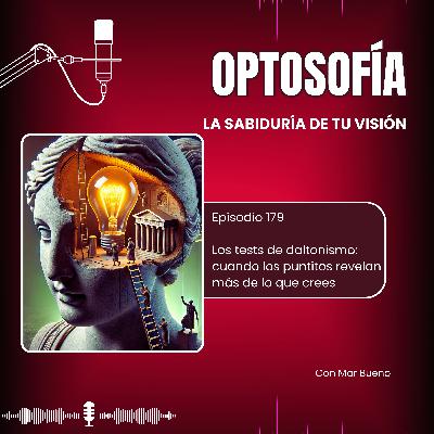 179.-Los tests de daltonismo: cuando los puntitos revelan más de lo que crees
